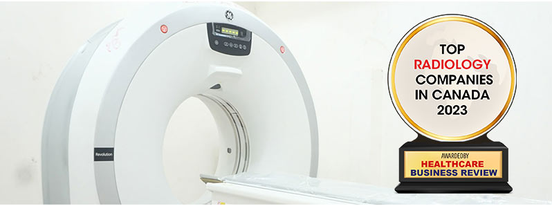 Top 10 Radiology Services Companies in Canada – 2023