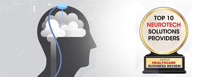 Top 10 Neurotech Solutions Companies - 2022